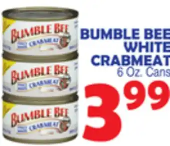 Bravo Supermarkets BUMBLE BEE WHITE CRABMEAT offer