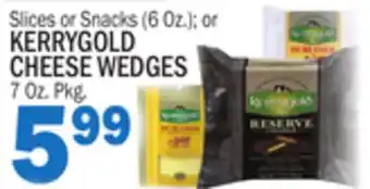 Bravo Supermarkets KERRYGOLD CHEESE WEDGES, 7 Oz. Pkg offer