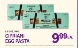 Kings Food Markets CIPRIANI EGG PASTA offer