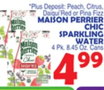 Bravo Supermarkets MAISON PERRIER CHIC SPARKLING WATER offer