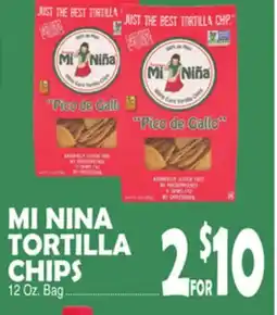 Bravo Supermarkets MI NINA TORTILLA CHIPS offer