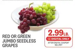 Kings Food Markets RED OR GREEN JUMBO SEEDLESS GRAPES offer