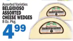 Bravo Supermarkets BELGIOIOSO ASSORTED ASSORTED CHEESE WEDGES offer
