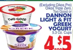 Bravo Supermarkets DANNON LIGHT & FIT GREEK YOGURT offer