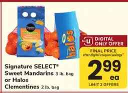 ACME Signature SELECT Sweet Mandarins 3 lb. bag or Halos Clementines 2 lb. bag offer