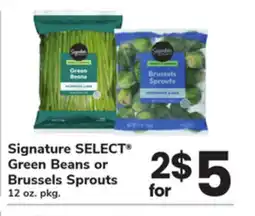 ACME Signature SELECT Green Beans or Brussels Sprouts offer