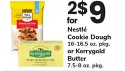 ACME Nestlé Cookie Dough 16-16.5 oz. pkg. or Kerrygold Butter 7.5-8 oz. pkg offer