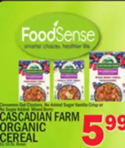 C Town CASCADIAN FARM ORGANIC CEREAL offer
