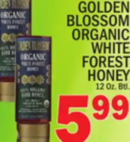C Town GOLDEN BLOSSOM ORGANIC WHITE FOREST HONEY offer
