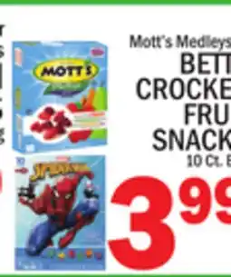 C Town MOTT'S MEDLEYS BETTY CROCKER FRUIT SNACKS offer