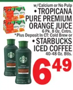 C Town TROPICANA PURE PREMIUM ORANGE JUICE 6 Pk. 8 Oz. Cntrs offer