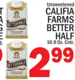 C Town CALIFIA FARMS BETTER HALF offer