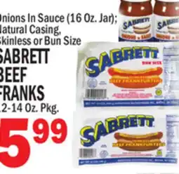 C Town SABRETT BEEF FRANKS 12-14 Oz. Pkg offer