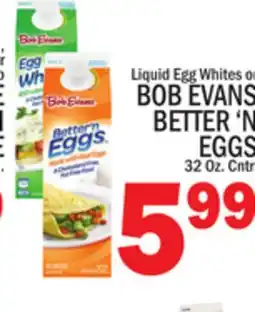 C Town BOB EVANS BETTER'N EGGS offer