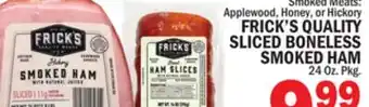C Town FRICK'S QUALITY SLICED BONELESS SMOKED HAM offer