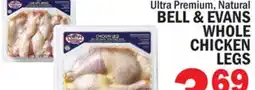 C Town BELL & EVANS WHOLE CHICKEN LEGS offer