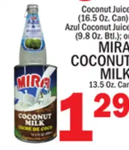 C Town MIRA COCONUT MILK 13.5 Oz. Can offer
