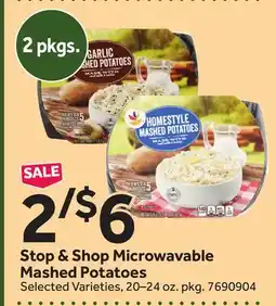 Stop&Shop Stop & Shop Microwavable Mashed Potatoes offer