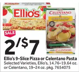 Stop&Shop Ellio's 9-Slice Pizza or Celentano Pasta offer