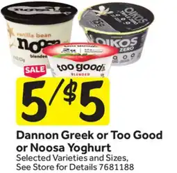 Stop&Shop Dannon Greek or Too Good or Noosa Yoghurt offer