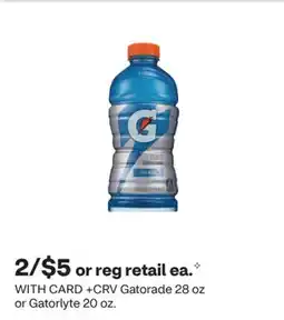 CVS Gatorade 28 oz or Gatorlyte 20 oz offer