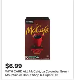 CVS ALL McCafé, La Colombe, Green Mountain or Donut Shop K-Cups 10 ct offer