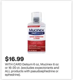 CVS Delsym 6 oz, Mucinex 6 oz or 16-20 ct offer