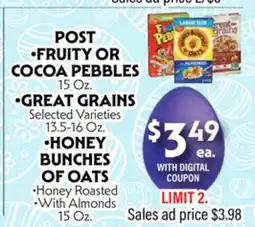 La Chiquita Food Market POST •FRUITY OR COCOA PEBBLES •GREAT GRAINS •HONEY BUNCHES OF OATS offer