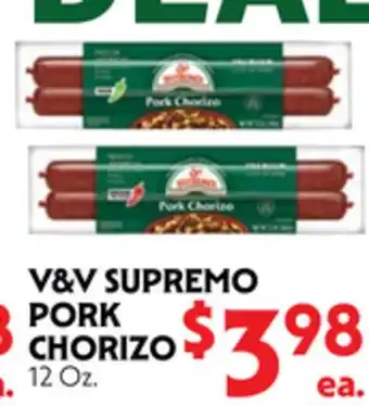 La Chiquita Food Market V&V SUPREMO PORK CHORIZO offer