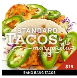 Standard Market BANG BANG TACOS offer