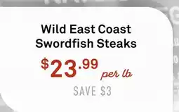 Standard Market Wild East Coast Swordfish Steaks offer