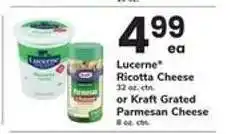 Safeway Lucerne Ricotta Cheese or Kraft Grated Parmesan Cheese offer