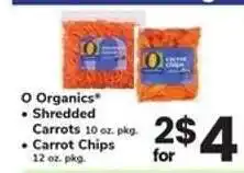 Safeway O Organics Shredded Carrots/Carrot Chips offer
