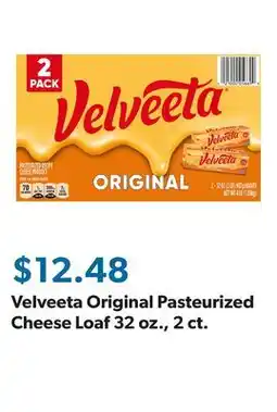 Sam's Club Velveeta Original Pasteurized Cheese Loaf 32 oz., 2 ct offer