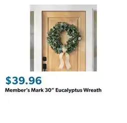Sam's Club Member's Mark 30 Eucalyptus Wreath offer