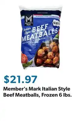Sam's Club Member's Mark Italian Style Beef Meatballs, Frozen 6 lbs offer