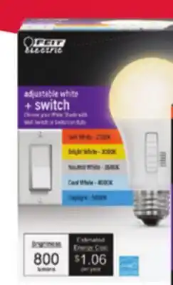 Ace Hardware Feit Electric Adjustable White LED Bulb 2/Pk offer