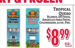 Trade Fair Supermarket TROPICAL Queso offer