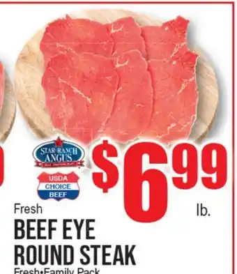 Extra Supermarket FRESH BEEF EYE ROUND STEAK offer