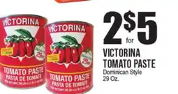 Extra Supermarket VICTORINA TOMATO PASTE offer