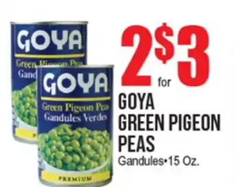 Extra Supermarket GOYA GREEN PIGEON PEAS offer