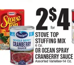 Extra Supermarket STOVE TOP STUFFING MIX 6 Oz. OR OCEAN SPRAY CRANBERRY SAUCE 14 Oz offer
