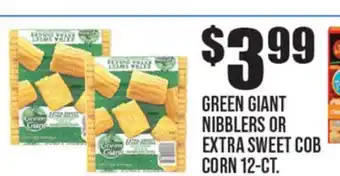 Extra Supermarket GREEN GIANT NIBBLERS OR EXTRA SWEET COB CORN offer