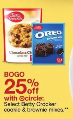 Target Select Betty Crocker cookie & brownie cookie & brownie mixes.** offer