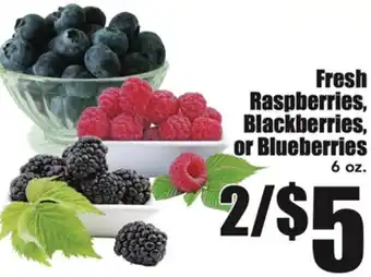 Warehouse Market Fresh Raspberries,Blackberries Or Blueberries offer