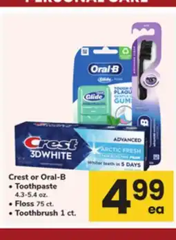 ACME Crest or Oral-B, Toothpaste 4.3-5.4 oz., Floss 75 ct., Toothbrush 1 ct offer