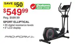 Dunham's Sports PRO-FORM SPORT ELLIPTICAL offer