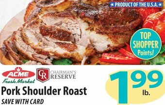ACME Pork Shoulder Roast offer