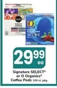 Safeway Signature SELECT or O Organics Coffee Pods offer