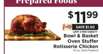 ShopRite Bowl & Basket Oven Stuffer Rotisserie Chicken offer